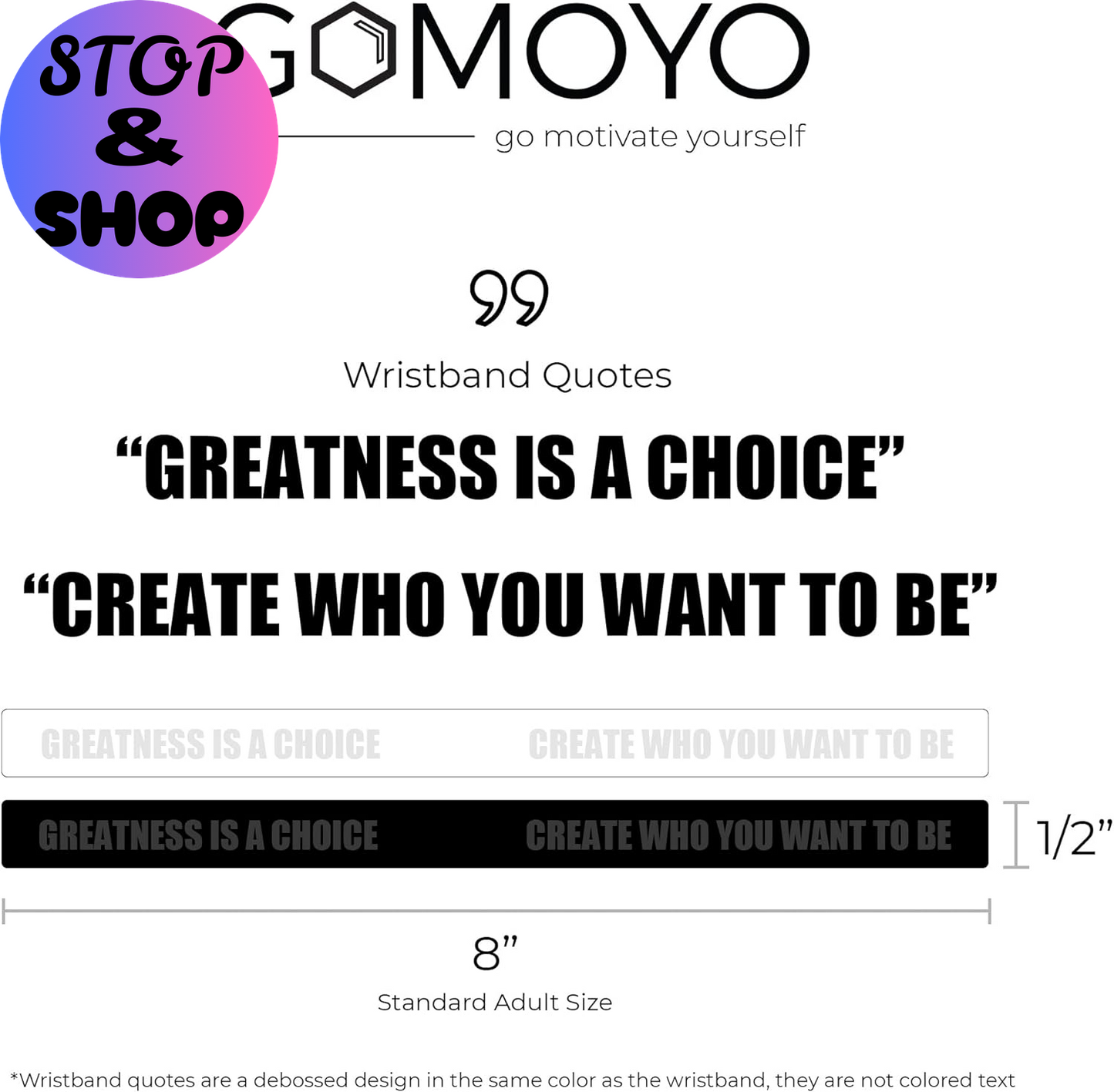 Greatness Is a Choice, Create Who You Want to Be Motivational Silicone Wristbands with Quote, Rubber Bracelets for Fitness, Workouts, Exercise, Basketball, Weight Training