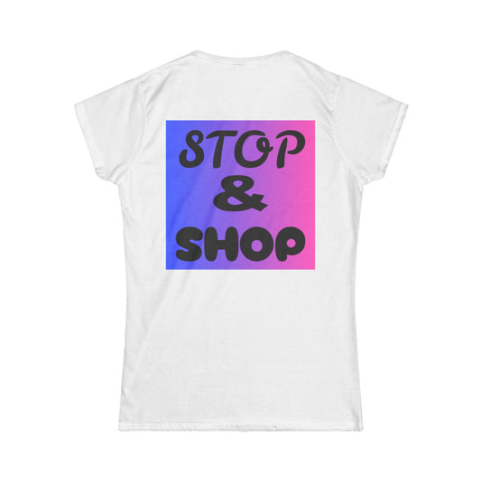 Trendy Women's Softstyle Tee - 'From Click to Closet' & 'Stop & Shop' Designs
